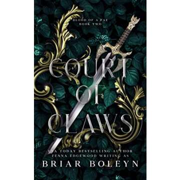 Court of Claws: A Dark Fantasy Romance (Blood of a Fae Book 2)