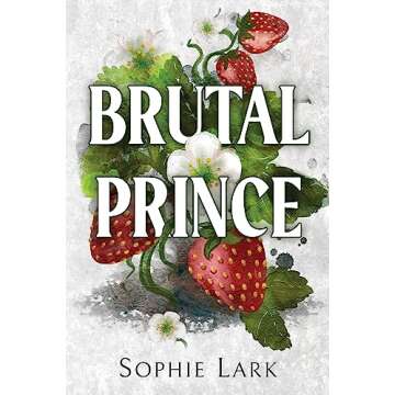 Brutal Prince: An Enemies To Lovers Mafia Romance (Brutal Birthright Book 1)