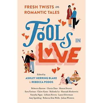 Fools In Love: Fresh Twists on Romantic Tales