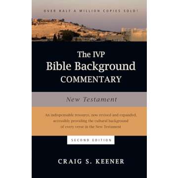 The IVP Bible Background Commentary: New Testament (IVP Bible Background Commentary Set)