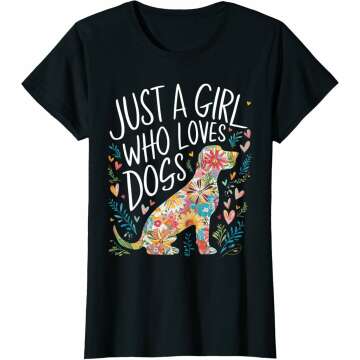 Dog Cute Just A Girl Who Loves Dogs T-Shirt - Adorable Gift