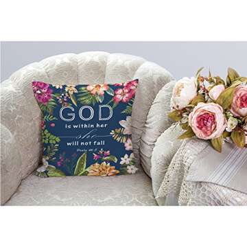 HGOD DESIGNS Flowers Pillow Covers Christian Quotes Throw Pillow Case,Bible Verses God is Within Her She Will Not Fall Psalm 46 10 Cotton Linen Square Pillow Cover for Men/Women/18x18 inch