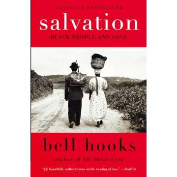 Salvation: Black People and Love