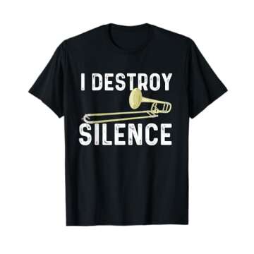 I Destroy Silence - Trombonist Trombone Player Marching Band T-Shirt