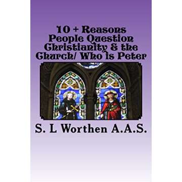 10 + Reasons People Question Christianity & the Church: Who is Peter (Is God Science? Question's Universal Fact. elemental key's unlock universal powers?)