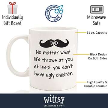 Dad No Matter What, Ugly Children Funny Coffee Mug - Gag Gifts for Dad, Men - Unique Dad Gifts from Daughter, Son, Kids, Wife - Cool Birthday Present Ideas for Guys, Him - Fun Novelty Dad Mug, Cup