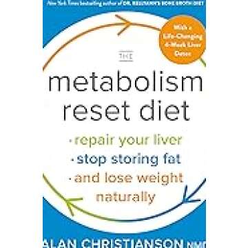 The Metabolism Reset Diet: Repair Your Liver & Lose Weight Fast