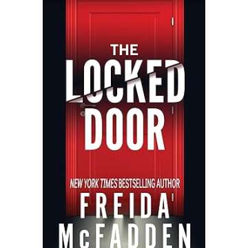 The Locked Door: A Gripping Thriller Novel You Can’t Put Down