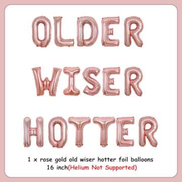 Older Wiser Hotter Balloon Banner Rose Gold, Funny Birthday Party Decorations for Women, Death to My Youth 30th 40th 50th 60th 70th 80th Birthday Party Supplies with Wine Glass Champagne Foil Balloon