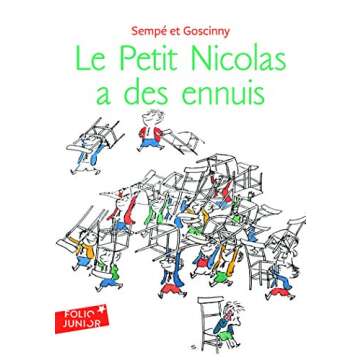 Le Petit Nicolas a des ennuis (Adventures of Petit Nicolas) (French Edition)