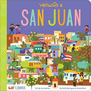 VÁMONOS: San Juan (Lil' Libros) (English and Spanish Edition)