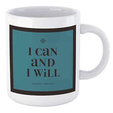 Mindful Mantras "I CAN AND I WILL Mug-POSITIVE Motivational Inspirational Affirmation Coffee Mugs with meaningful quotes&phrases to uplift you all day long.Great gift for Men Women Teens