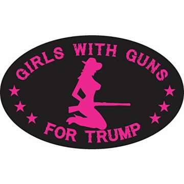 ION Graphics Girls With Guns For Trump Decal Window Bumper Sticker Political