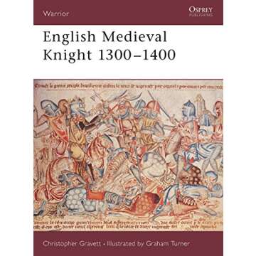 English Medieval Knight 1300–1400 (Warrior, 58)