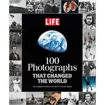 LIFE Photographs that Changed World