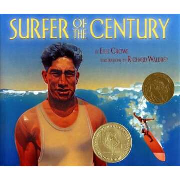 Surfer of the Century: The Life of Duke Kahanamoku