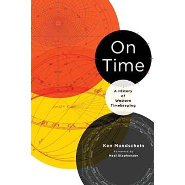 On Time: A History of Western Timekeeping