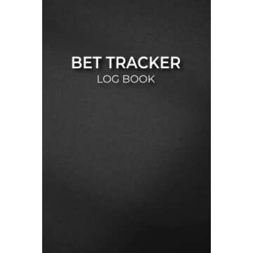 Bet Tracker: A gambling sports betting logbook to track and write logs for football, Tennis, Soccer, Basketball, Golf, Horse Racing, and many more