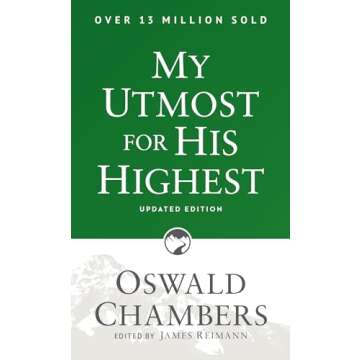 My Utmost for His Highest: Updated Language Paperback (Authorized Oswald Chambers Publications)