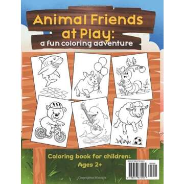 Animal Friends At Play: A Fun Coloring Adventure: Fun Coloring Pages with Cute Animals Doing Activities for Children Ages 2+