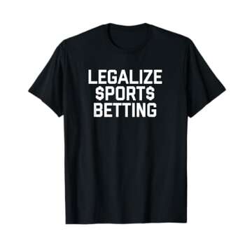 Legalize Sports Betting Sports Gambling T-Shirt