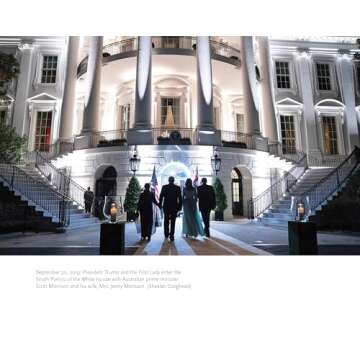 Trump: An Unprecedented Visual Journey Behind the Scenes of Donald J. Trump's Presidency, Captured by Official White House Photographers