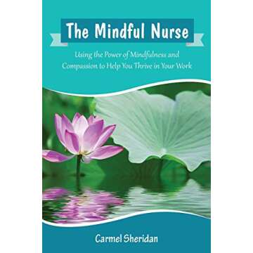 Mindful Nursing