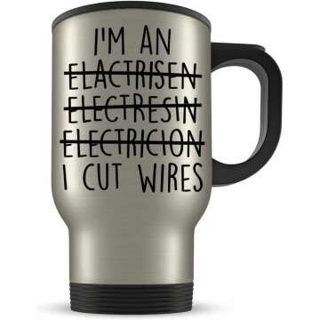 Funny Electrician Travel Mug