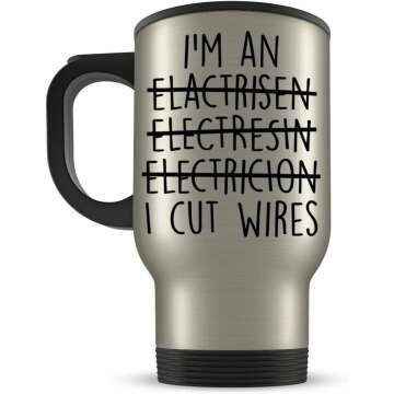 Funny Electrician Travel Mug