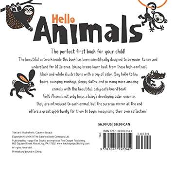 Hello Animals (Happy Fox Books) Baby's First Book, with High-Contrast Critters like a Rabbit, Bear, Chameleon, Monkey, Crocodile, Elephant, Lion, Moose, Sloth, Snail, and Frog, plus a Surprise Mirror