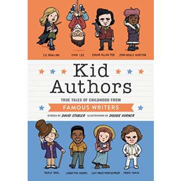 Kid Authors: True Tales of Childhood from Famous Writers (Kid Legends)