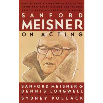 Sanford Meisner on Acting