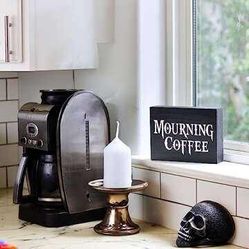 Gothic Mourning Coffee Sign for Witchy Kitchen Decor