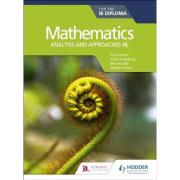 Mathematics for the IB Diploma: Analysis and approaches HL: Hodder Education Group