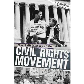 The Split History of the Civil Rights Movement: A Perspectives Flip Book