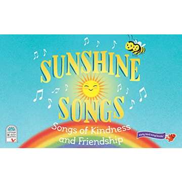 Sing a Song of Sunshine (Interactive Early Bird Children's Song Book with 10 Sing-Along Tunes)