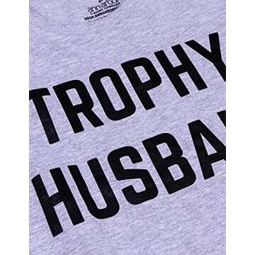 Ann Arbor T-shirt Co. Trophy Husband | Funny Dad Joke Groom Humor Marriage Anniversary Hubby Saying Cute Dude Men's T-Shirt (Grey, L)