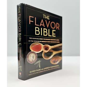 The Flavor Bible: Ultimate Guide to Flavor Pairings