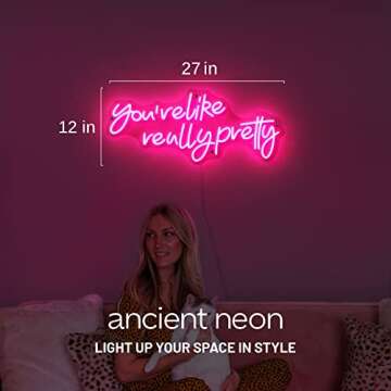 Premium American Brand | Ancient Neon “You're Like Really Pretty” Large Neon Sign | Safe Acrylic & Pink LED Lights | Mean Girls Teen Wall Decor | Inspirational Preppy Party Decorations for Women