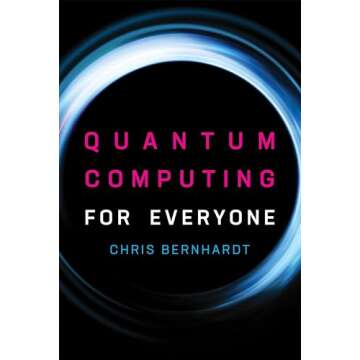 Quantum Computing for Everyone