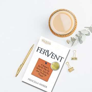 Fervent: A Woman's Battle Plan to Serious, Specific and Strategic Prayer