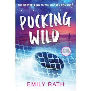 Pucking Wild: A Reverse Age Gap Hockey Romance (Jacksonville Rays Hockey)