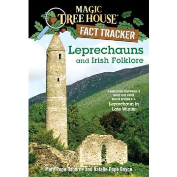 Leprechauns and Irish Folklore: A Nonfiction Companion to Magic Tree House Merlin Mission #15: Leprechaun in Late Winter