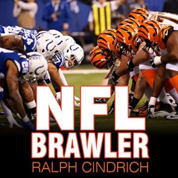 NFL Brawler: A Player-turned-Agent's 40 Years in the Bloody Trenches of the National Football League