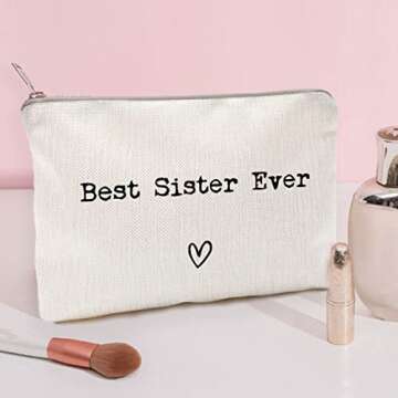 Best Sister Ever Makeup Case - Perfect Gift for Friends!