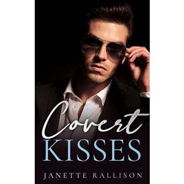 Covert Kisses Trilogy: romantic suspense with comedy