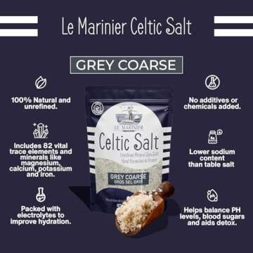 Le Marinier Celtic Salt Grey Coarse Sea Salt, 1.1lb - 18oz Pack of 2. +82 minerals Unrefined French Sea Salt 100% Natural, Hand Harvested Mineral Celtic Salt, Sel Gris (1.1lb Grey Coarse - Pack of 2)