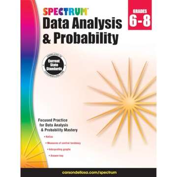 Spectrum Grades 6-8 Data Analysis & Probability Workbook—6th-8th Grade State Standards for Calculating Statistics, Probabilities, and Graph Data for Homeschool or Classroom (128 pgs)