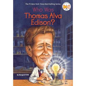 Who Was Thomas Alva Edison?