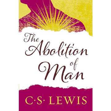 The Abolition of Man